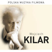 SONY MUSIC - WOJCIECH KILAR: Polska Muzyka Filmowa - LP