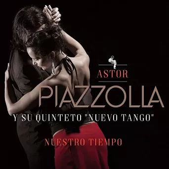 PIAZZOLLA, ASTOR - Y SU QUINTETO 