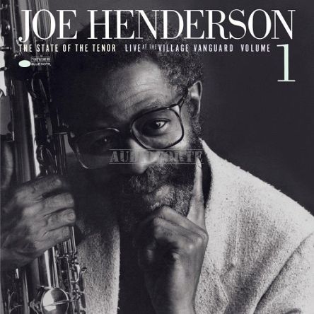 BLUE NOTE - JOE HENDERSON: STATE OF THE TENOR, LIVE AT THE VILLAGE VANGUARD VOL.1 (TONE POET) - LP