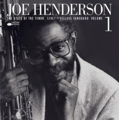 BLUE NOTE - JOE HENDERSON: STATE OF THE TENOR, LIVE AT THE VILLAGE VANGUARD VOL.1 (TONE POET) - LP