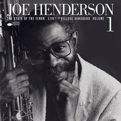 JOE HENDERSON: STATE OF THE TENOR, LIVE AT THE VILLAGE VANGUARD VOL.1 (TONE POET) - LP