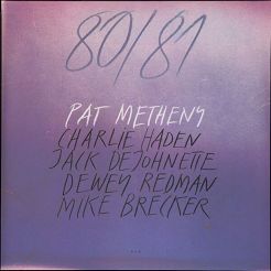 METHENY, PAT - 80/81 - 2LP