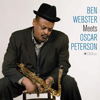 BEN WEBSTER: Ben Webster Meets Oscar Peterson