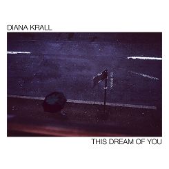 VERVE - DIANA KRALL: This Dream Of You, 2LP