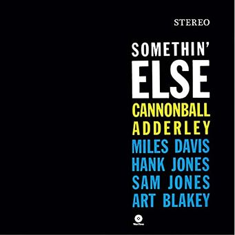 WAXTIME - JULIAN "CANNONBAL" ADDERLEY: Somethin' Else - LP