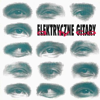 Elektryczne Gitary, A Ty Co?, LP,  RSD2024