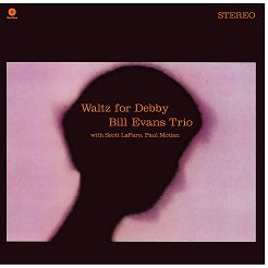 EVANS, BILL TRIO - Waltz For Debby - LP