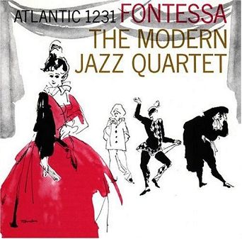 SPEAKERS CORNER - THE MODERN JAZZ QUARTET: Fontessa - LP