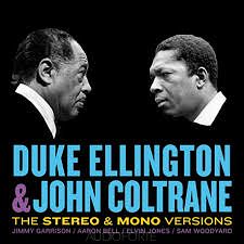 ELLINGTON, DUKE & JOHN COLTRANE - 2CD  stereo & mono versions