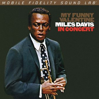 MOBILE FIDELITY - MILES DAVIS in concert: My Funny Valentine - 180g