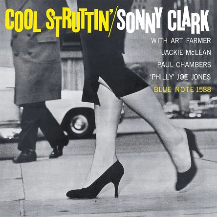 CLARK, SONNY, COOL STRUTTIN', BLUE NOTE