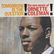 DOXY MUSIC - ORNETTE COLEMAN: Tomorrow Is The Question! - LP