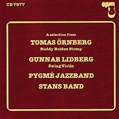 OPUS 3 CD7977 – A selection from... Tomas Ornberg, Gunnar Lidberg, Pygme Jazzband, Stans Band