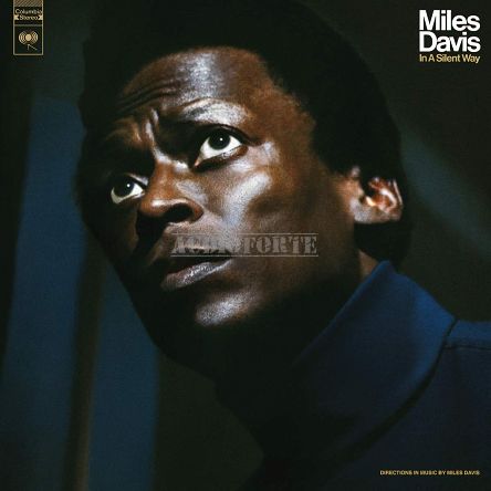 SONY MUSIC - MILES DAVIS: In A Silent Way