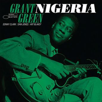 GREEN, GRANT -  Nigeria  - TONE POET  LP