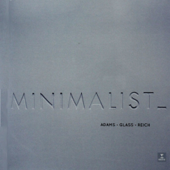 ERATO - MINIMALIST: Adams, Glass, Reich