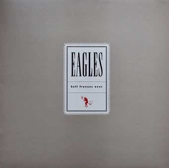 GEFFEN - THE EAGLES - HELL FREEZES OVER (2 LP) - 180 GRAM