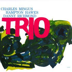 MINGUS, CHARLES Trio - LP