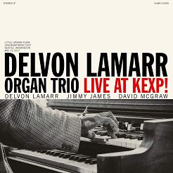 COLEMINE RECORDS - DELVON LAMARR ORGAN TRIO: Live At Kexp!