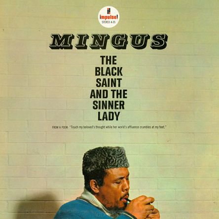 CHARLES MINGUS: The Black Saint And The Sinner Lady, 2LP, 45 rpm