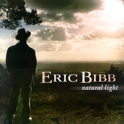 BIBB, ERIC -  Natural Light - LP