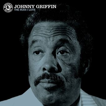 ORG MUSIC - Johnny Griffin: The Man I Love - LP