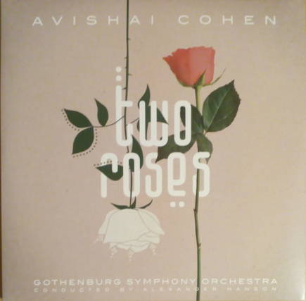 NAIVE - AVISHAI COHEN: Two Roses, 2LP