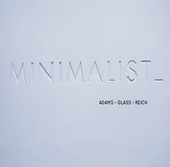 ERATO - LONDON CHAMBER ORCHESTRA: Minimalist, Adams / Glass / Reich - LP