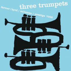 PRESTIGE HIFI - FARMER, BYRD, SULIEMAN: Three Trumpets, LP