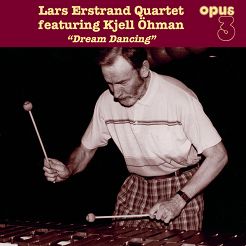 ERSTRAND, LARS  QUARTET -  Dream Dancing - LP