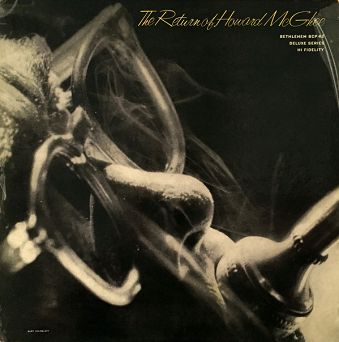 PURE PLEASURE RECORDS - HOWARD MCGHEE: The Return Of Howard McGhee, LP