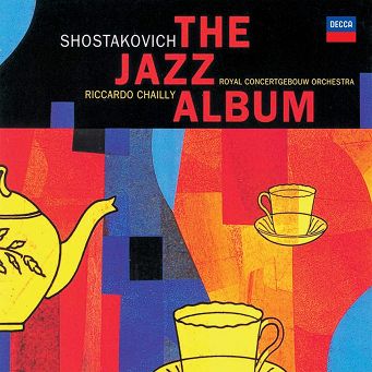 DECCA - DMITRI SHOSTAKOVICH: The Jazz Album, Riccardo Chially - LP