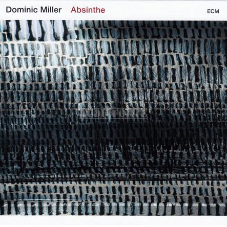 ECM - DOMINIC MILLER: Absinthe - LP