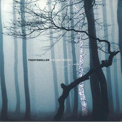 POKER FLAT RECORDINGS - TRENTEMOLLER: The Last Resort - 3 LP