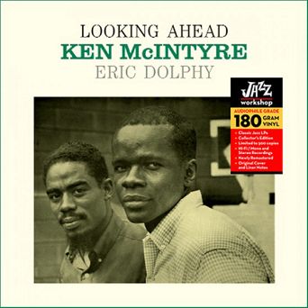 JAZZ WORKSHOP - KEN MCINTYRE: Looking Ahead, LP