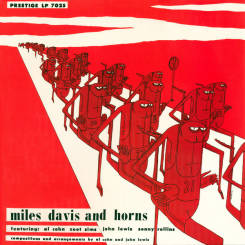 OJC - MILES DAVIS: Miles Davis And Horns, LP