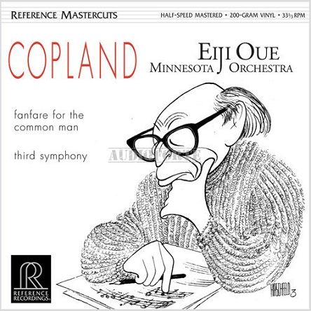 REFERENCE RECORDINGS - Aaron Copland: Fanfare for the Common Man/Third Symphony, Eiji Oue/Minnesota Orchestra - LP