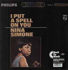 SIMONE, NINA - I PUT A SPELL ON YOU