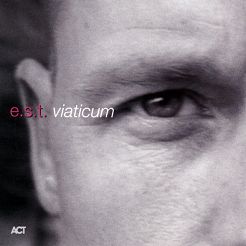 ACT - Esbjörn Svensson Trio ( e.s.t. ) VIATICUM (2 LP), pierwsze wydanie