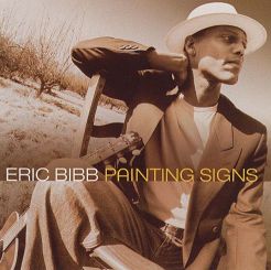 BIBB, ERIC -  Painting Signs - 2LP