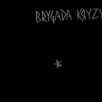 BRYGADA KRYZYS  LP