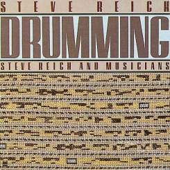 NONESUCH RECORDS - Drumming - Steve Reich and Musicians - LP