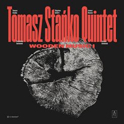 TOMASZ STAŃKO QUINTET - WOODEN MUSIC II  LP