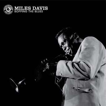 MILES DAVIS - Bopping The Blues - LP