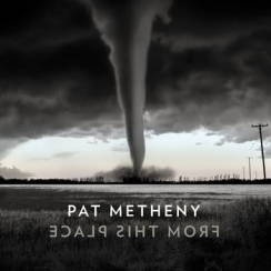 NONESUCH RECORDS - PAT METHENY: From This Place - 2LP