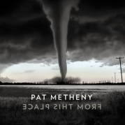 NONESUCH RECORDS - PAT METHENY: From This Place - 2LP