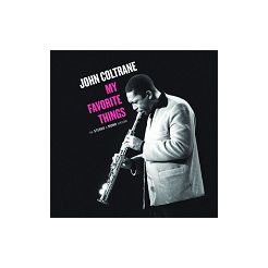 COLTRANE, JOHN - My Favorite Things CD STEREO & MONO VERSION