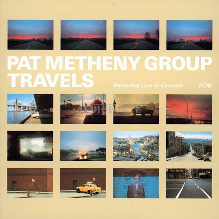 ECM - PAT METHENY GROUP: Travels - LP