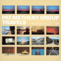 ECM - PAT METHENY GROUP: Travels - LP