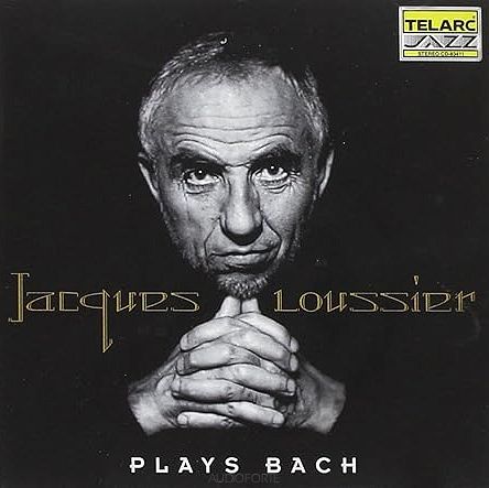 LOUSSIER, JACQUES  PLAYS BACH   CD